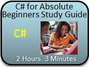 C# for Absolute Beginners Study Guide